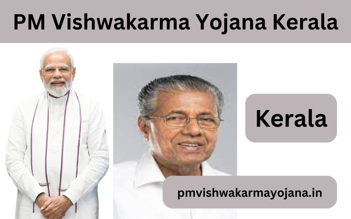 PM Vishwakarma Yojana Kerala